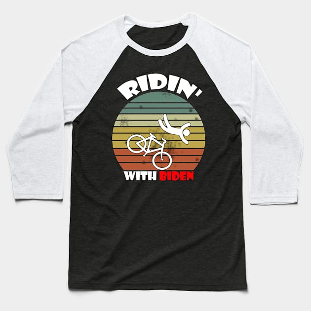 Joe Biden Falling With Biden Funny Ridin With Biden Baseball T-Shirt by Trendy_Designs